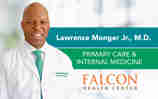 Dr. Lawrence Monger, Jr., Joins Falcon Health Center